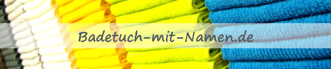Badetücher mit Namen verschenken